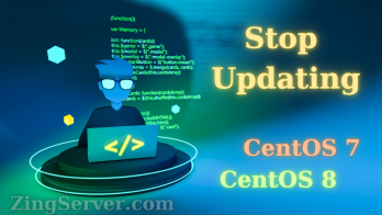 Dừng cập nhật các phiên bản CentOS 7 và CentOS 8