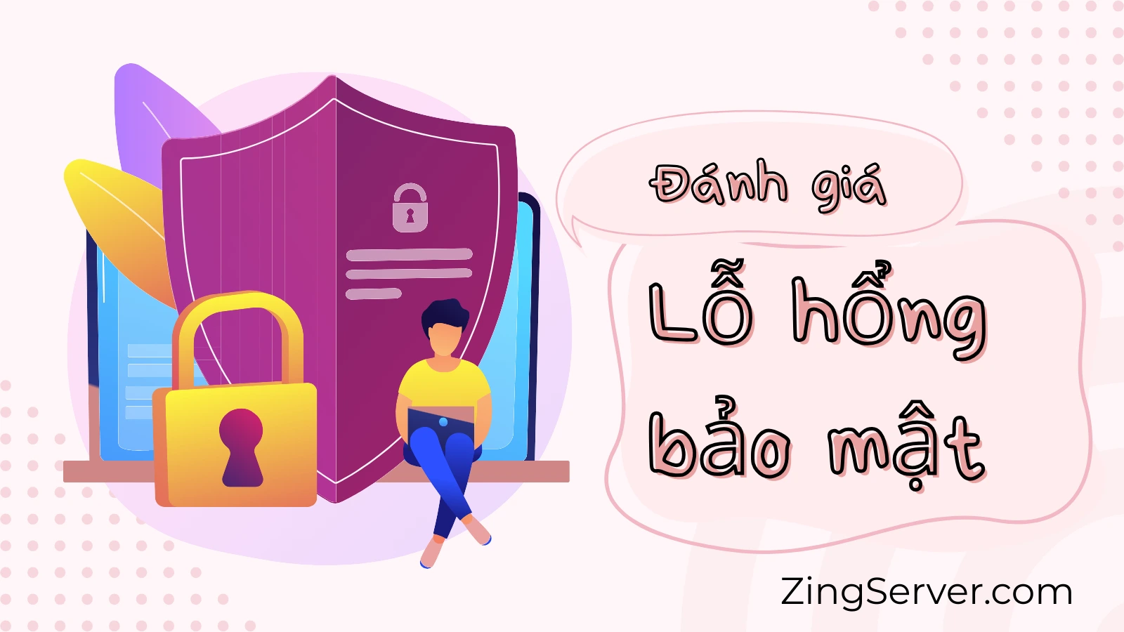 Đánh giá lỗ hổng bảo mật